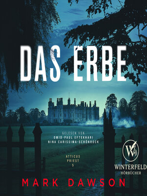 cover image of Das Erbe--Thriller ( Atticus 5 )